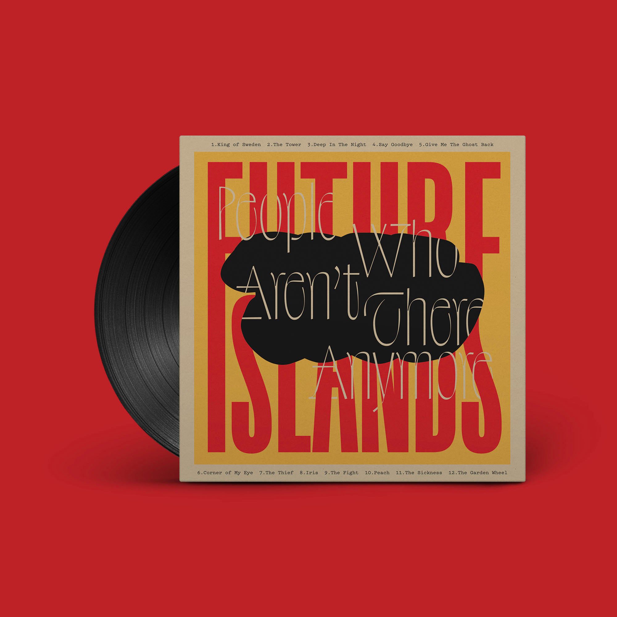 People Who Aren’t There Anymore: Vinyl LP - Image 2