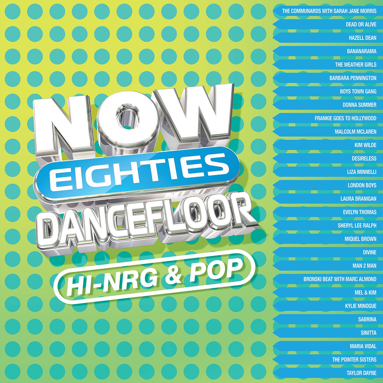 NOW That’s What I Call 80s Dancefloor: HI-NRG & POP (2LP) - Image 3