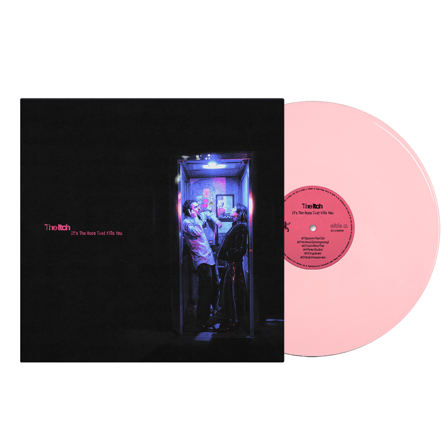 It??s The Hope That Kills You: Pink Vinyl LP