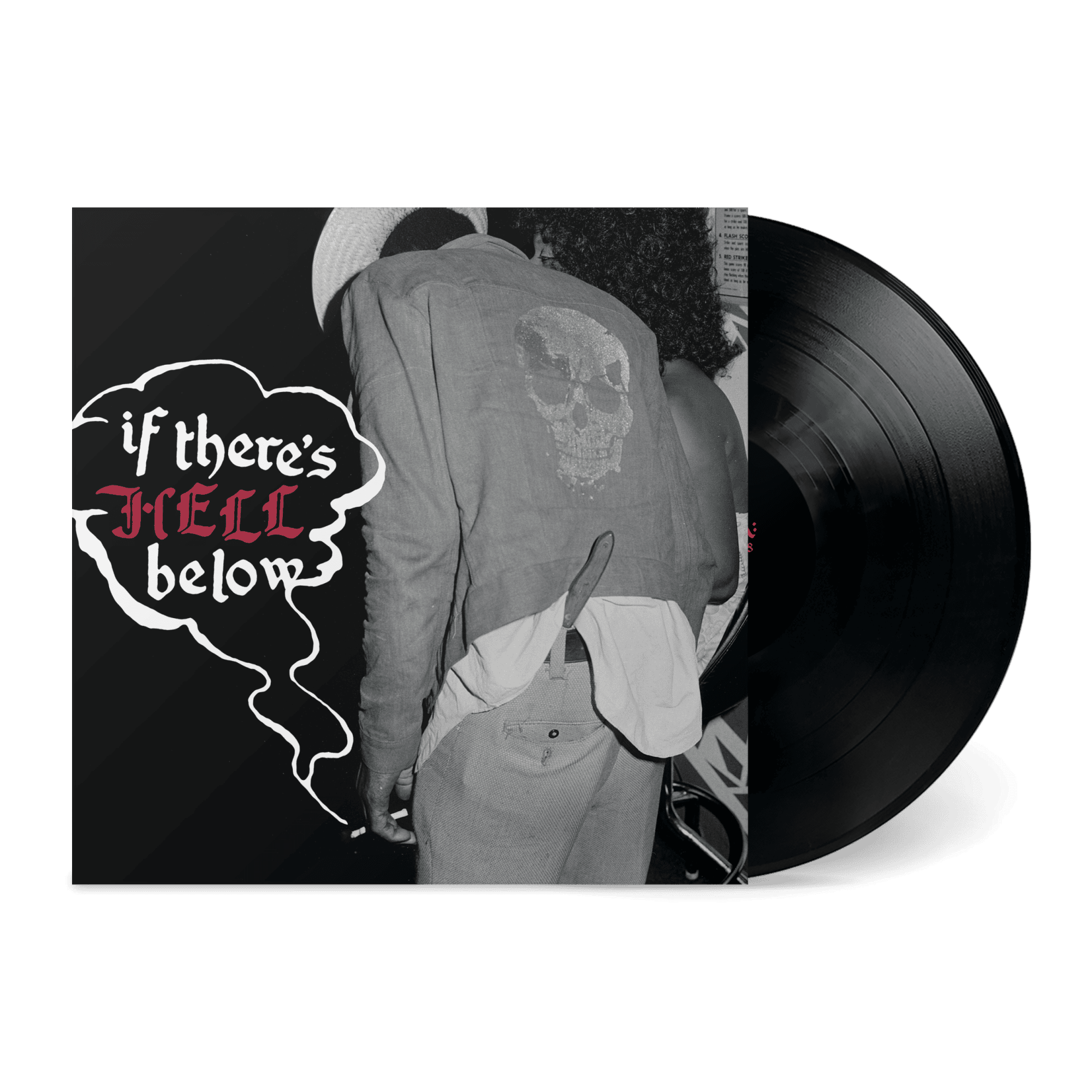 If There's Hell Below: Vinyl LP