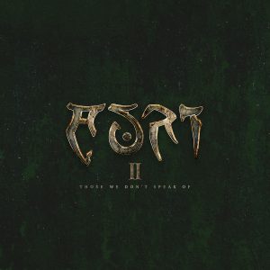 II – Those We Don’t Speak Of: Limited Edition CD