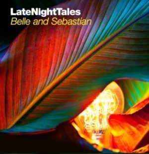 Late Night Tales - Belle and Sebastian (Volume 2): CD