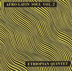 Afro Latin Soul Volume 2: Vinyl LP