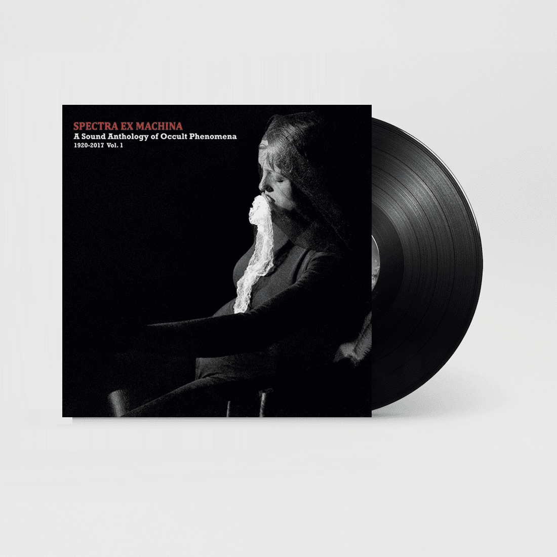 Spectra Ex Machina - A Sound Anthology of Occult Phenomena 1920 - 2017 (Vol.1): Vinyl LP
