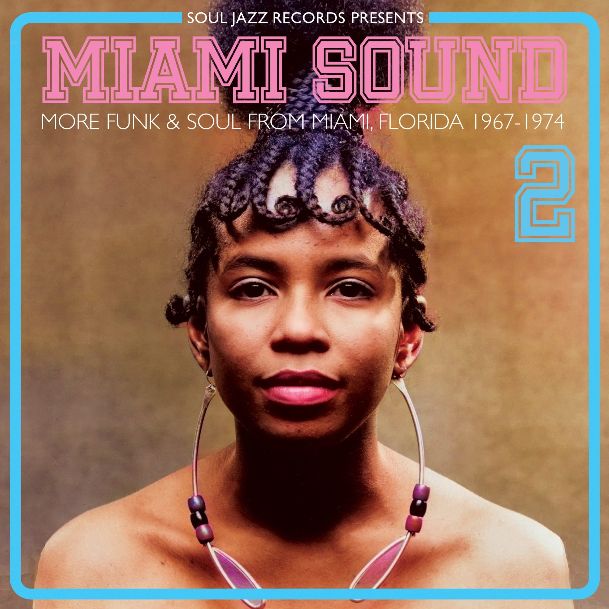 Miami Sound 2 – More Funk & Soul From Miami, Florida 1967-74: CD