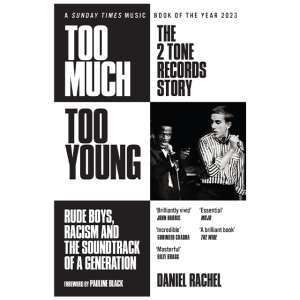 Too Much Too Young - The 2 Tone Records Story: Signed Book