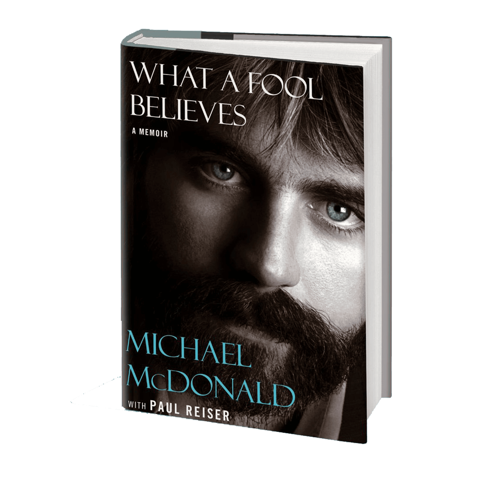 What a Fool Believes - A Memoir: Signed Hardback Book