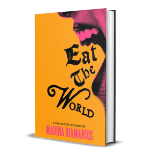 Eat The World - A Collection of Poems: Book + Signed Bookplate