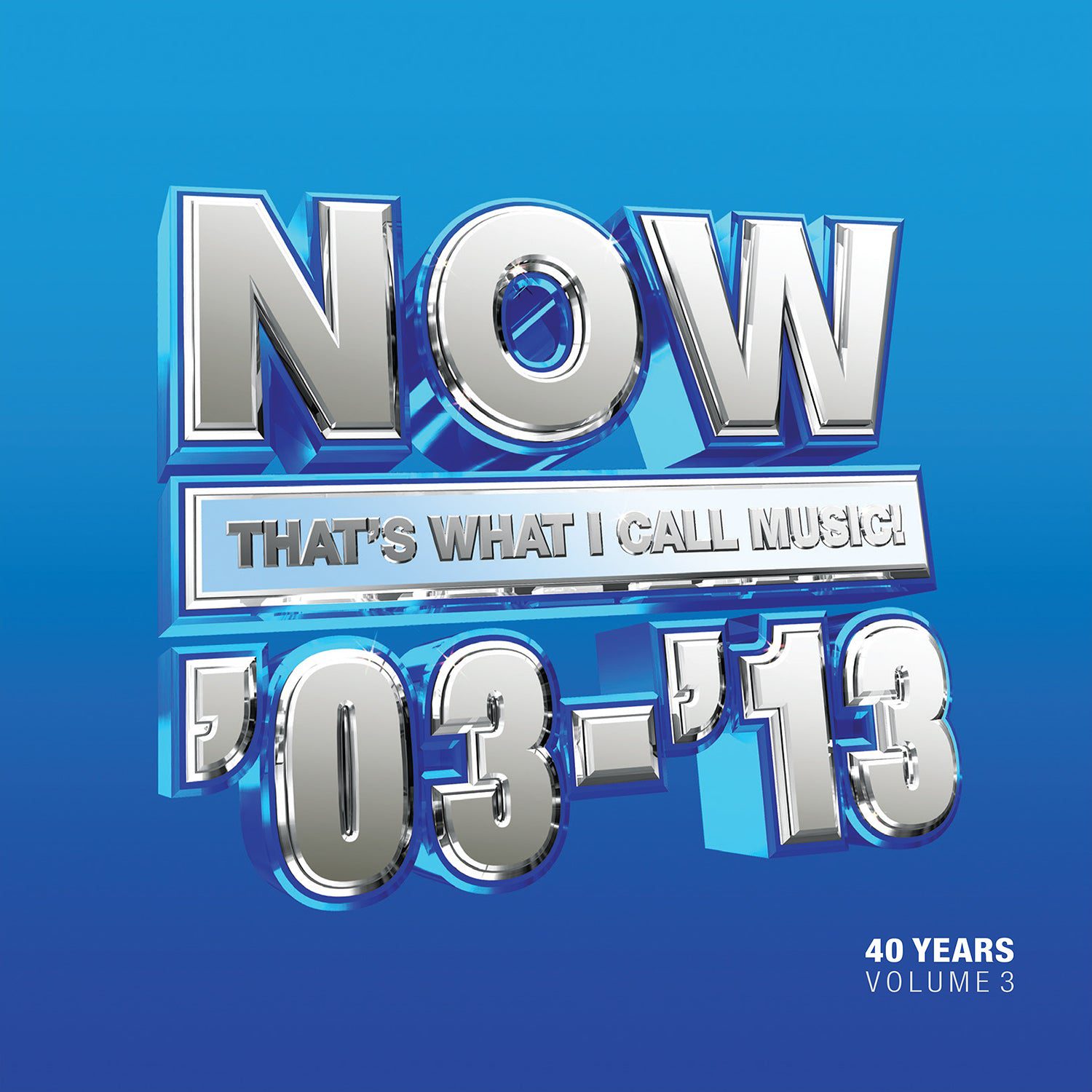 NOW That's What I Call 40 Years: Volume 3 - 2003-2013 (3CD) - Image 3