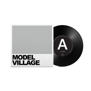 Model Village: Vinyl 7" Single
