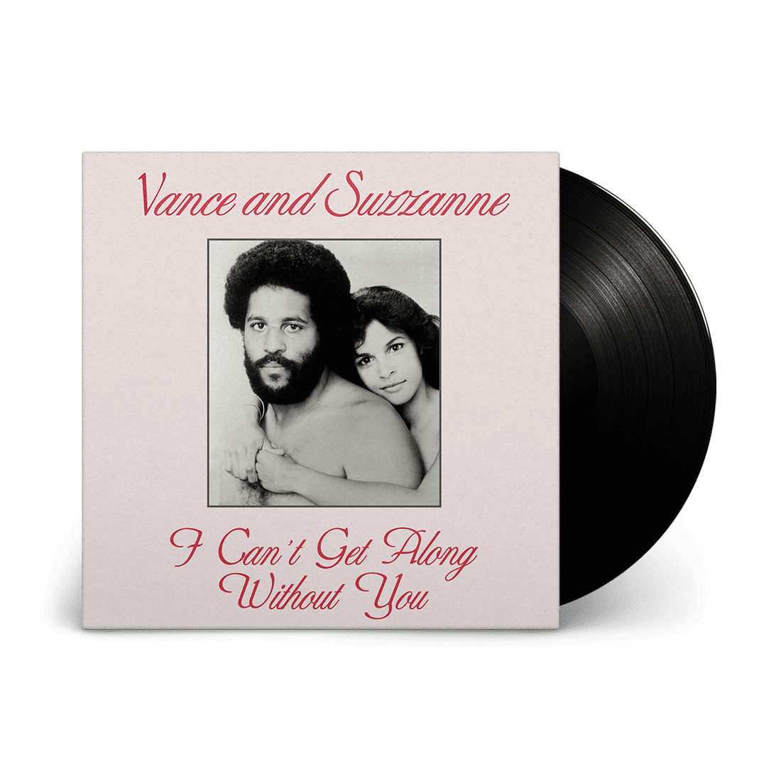 I Can't Get Along Without You (Repress): Vinyl 12" Single